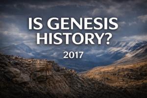 Is Genesis History? 2017 Christian documentary recommendation